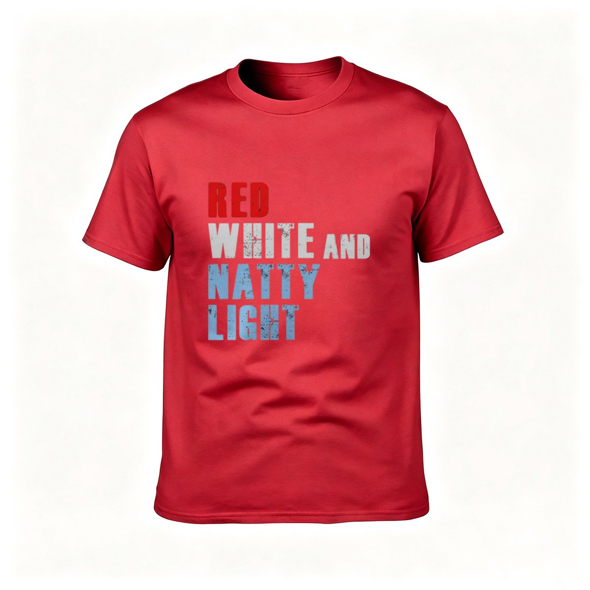 Red White and Natty Light T-Shirt Men's Casual Wear - Image 5