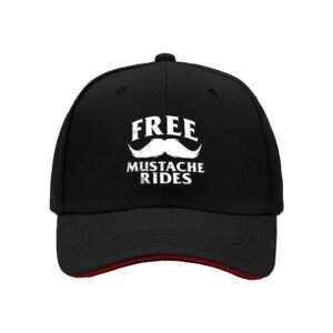 Free Mustache Rides Men's Baseball Cap Funny Gift Hat